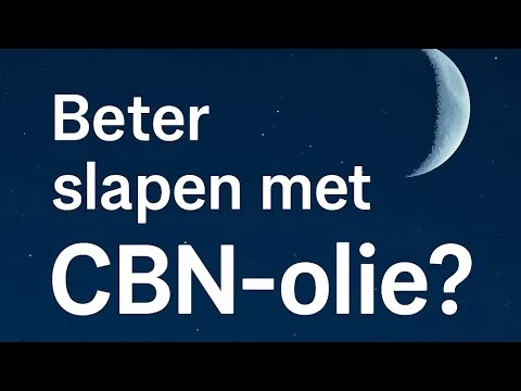 Beter slapen met CBN-olie? Mijn ervaring & uitleg