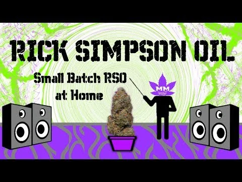 How to Make Rick Simpson Oil (RSO/Phoenix Tears): Small Batch Hash Oil at Home