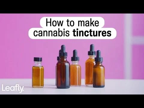 How to Make Cannabis Tincture